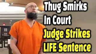 Entitled Thug LAUGHS At Judge&rsquo;s Deal&mdash;Now He&rsquo;s Facing LIFE in Prison!