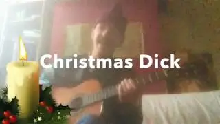King Dick Christmas (Part 3) - Sum Of All Our Souls