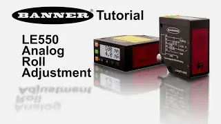 Banner LE550 Laser Measurement Sensor: Analog Roll Adjustment