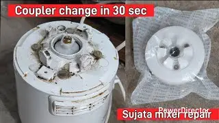 How to change Sujata mixer coupler/How to change Sujata mixer coupler/Sujata mixer #####