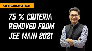 75% Criteria Removed from JEE Main 2021 | New Syllabus Uploaded | NTA Updates| #jeemain2021