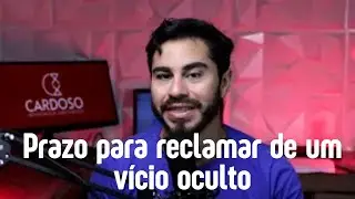 Prazo para reclamar de um vício oculto
