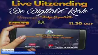 Live Streaming De Digitale Kerk Zondag 31 Augustus