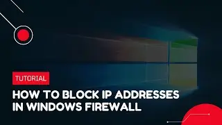 How to block IP Address in Windows Firewall | VPS Tutorial