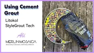 Mosaic Techniques - Using Cement Grout