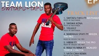 Team Lion - Switafutafu ft Mathabza 2024 New