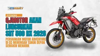 QJMOTOR AKAN HADIRKAN MOTOR ADVENTURE SRT 500 RX TAHUN DEPAN