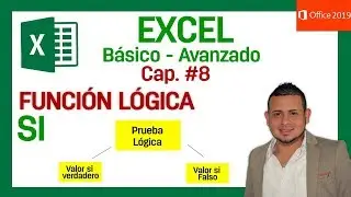 ✔Función Lógica SI en EXCEL 2019 - Curso Básico Avanzado #08