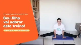 #10 Ginástica Infantil em Casa | Treino divertido para crianças fazerem JUNTO #comigo