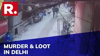 Delhi: Loot & Open Attack On Guard Near Jagatpur Flyover Caught On Tape; Guard Dead