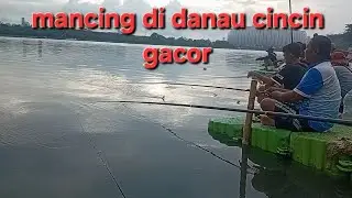 Mancing di danau cinci jakarta utara