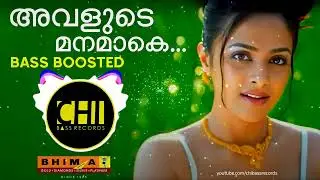 Avalude Manamake Bass Boosted | Bhima Jewellers Ad | അവളുടെ മാനമാകെ | CHI BASS RECORDS