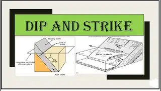 Structural Geology: Dip and Strike/ Lecture 18/Engineering Geology