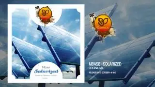 Mbase - Solarized (Original Mix) [SUNMEL002]
