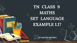 TN CLASS 9 MATHS SET LANGUAGE EXAMPLE 1.17