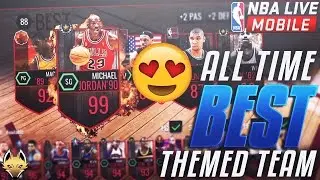 GREATEST Players of ALL-TIME Themed Team!! NBA Live Mobile