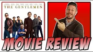 The Gentlemen - Movie Review
