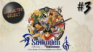 Suikoden: The Gate Rune War - Part 3 (Stream Archive) - CharacterSelect