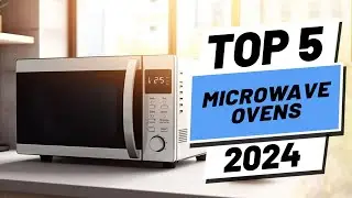 5 ЛУЧШИХ микроволновых печей в [2024 году]
