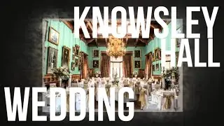 Knowsley Hall Wedding Photography Slideshow - Wedding Venue in North West, Merseyside