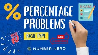 #1 Top 10 Basic Percentage Problems  | Competitive Exams | Aptitude | Number Nerd