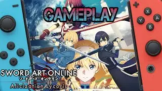 Sword Art Online: Alicization Lycoris | Nintendo Switch Gameplay