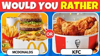 Would You Rather FOOD Edition 🍕🍔 | 100 Question Food Challenge
