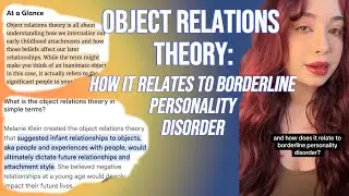 Object Relations Theory & Borderline Personality Disorder