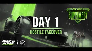 Underworld Supremacy (Aston Martin Valkyrie) - Day 1 (Hostile Takeover) | NFS:NL Special Event Guide
