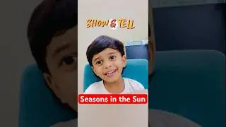 ✨ Show and tell | Seasons in the Sun | About Summer | Theme of the month #english #learning #kids