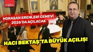 Horasan Erenleri Cemevi 2026'da a&ccedil;ılacak: Horasan Erenleri Federasyonu&rsquo;nda yeni d&ouml;nem