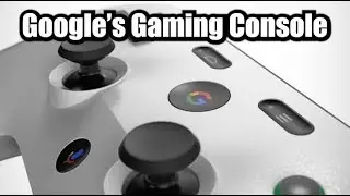 Google Is Making A Gaming Console