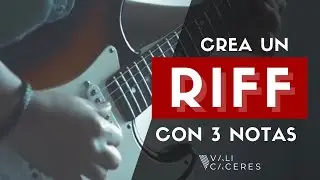 COMO  CREAR UN RIFF CON 3 NOTAS🎸