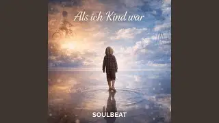 Als ich Kind war