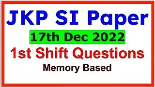 JKP SI Paper 1st Shift 17 Dec