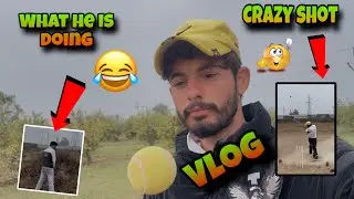 Crazy moment in cricket ground 😂 vlog video || daily vlogs video || cricket vlogs 