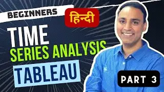 3. Time Series In Tableau | Data Visualisation | Tableau For Beginners in  Hindi | Dataisgood