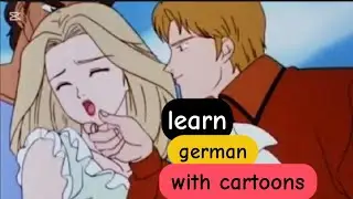 improve german with native speaker|learn german with cartoons| h&ouml;ren.lesen.verstehen