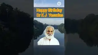 Happy birthday dr k j yesudas malayalam tamil telugu kannada hindi film playback classical singer