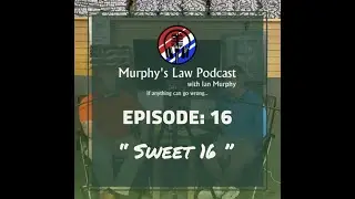 Murphy's Law Podcast- 