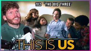 First time watching THIS IS US reaction | This is Us 1x2 'The Big Three'