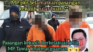 PASANGAN KEKASIH BERKELAKUAN JELIK‼️MP TAWAR KHIDMAT GUAMAN #trending #isupanas