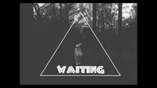 Waiting - carter THE mufa$a x Mellz