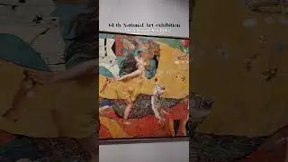 64 th National art exhibition in Lalit Kala Bhavan New Delhi #piyushtiwariart