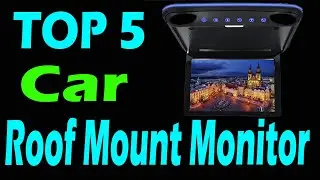 TOP 5 Best Car Roof Mount Monitor In 2025