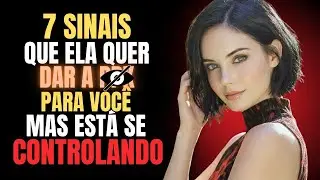 7 Sinais Que Ela Quer Voc&ecirc; &mdash; Mas Est&aacute; Se Controlando | Psicologia Feminina