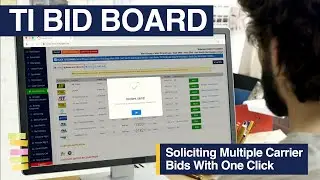TI Bid Board: Soliciting Multiple Carrier Bids With One Click