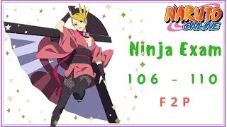 Naruto Online 4.0: Ninja Exam 106 - 110 | Wind Main F2P