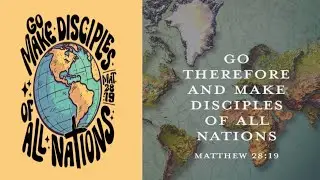 make disciples to all nations mateo 28:19 verse of the day & night to GOD OF SHALOM.