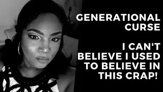Generational curse | Breaking The Habits To Live An Abundant Life